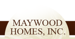 Maywood Homes, Inc.